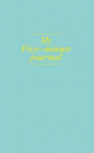 My 5 minute journal. Дневник, меняющий жизнь (твёрдая обложка, кремовая бумага, ляссе, мятная)