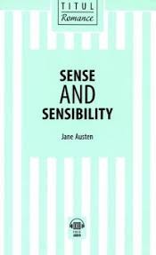 Джейн Остин / Jane Austen	 Книга для чтения. Разум и чувства / Sense and Sensibility. QR-код для аудио. Английский язык (Титул)